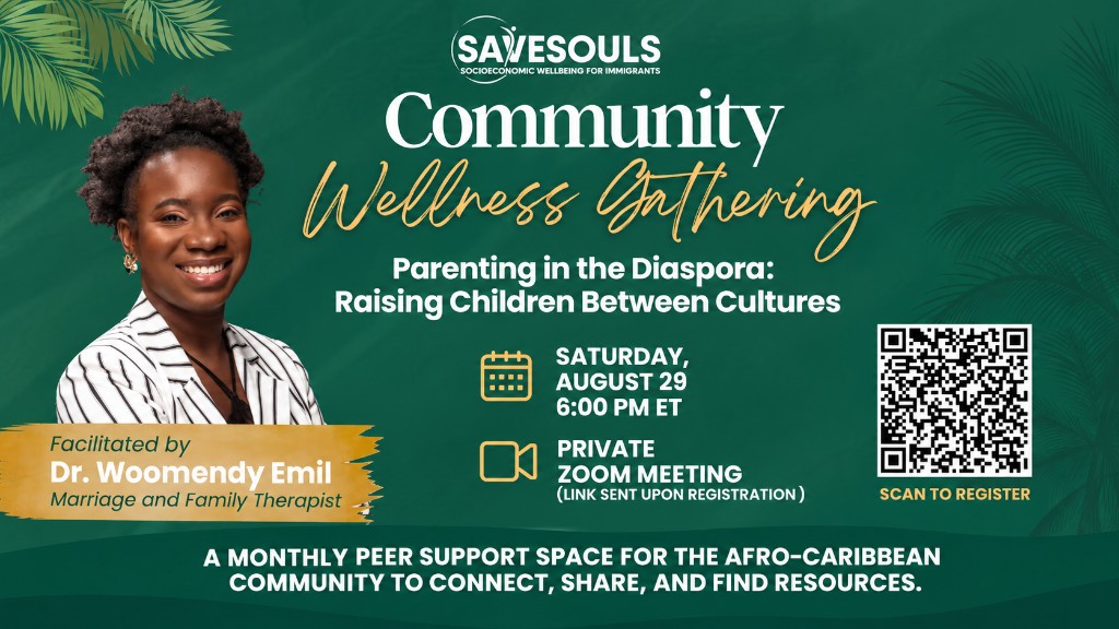 Flyer for the August 29 Community Wellness Gathering on parenting in the diaspora, facilitated by Dr. Woomendy Emil.