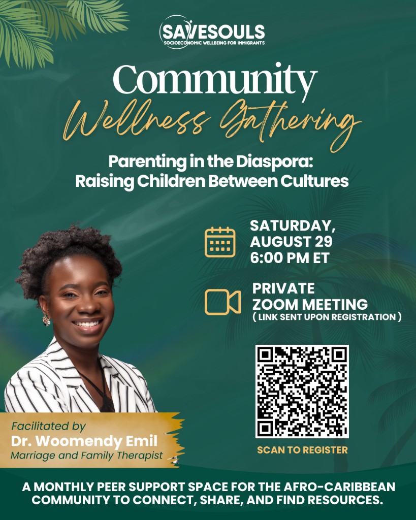 Portrait flyer for the Community Wellness Gathering on parenting in the diaspora, facilitated by Dr. Woomendy Emil.